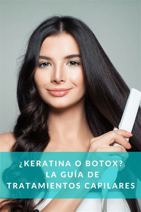 Keratina o botox La guía de tratamientos capilares Karlita HairStyles