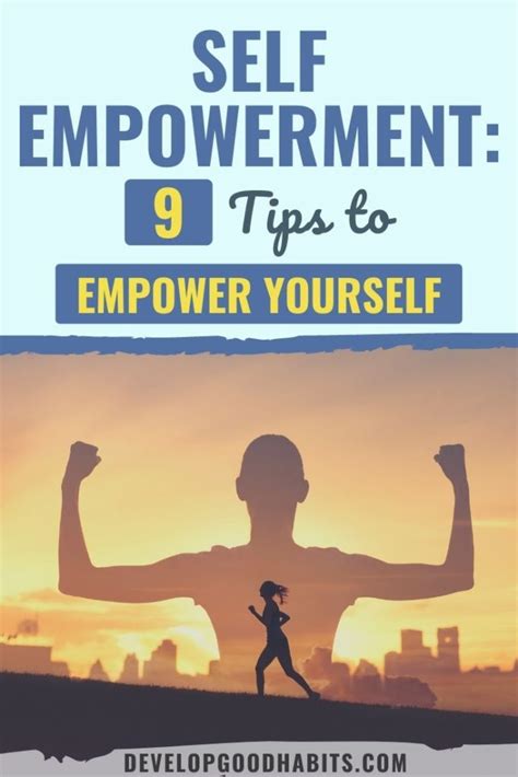 Self Empowerment 9 Tips To Empower Yourself