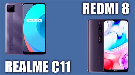 Realme C11 Vs Xiaomi Redmi 8 Что лучше Бюджетный выбор Youtube