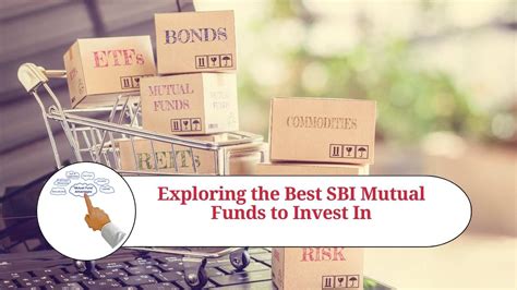 Exploring The Best Sbi Mutual Funds To Invest In Marg Erp Blog