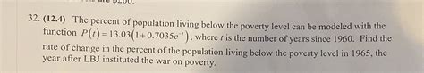 Solved 32 12 4 The Percent Of Population Living Below The Chegg