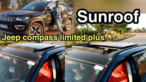 Jeep Compass Limited Plus Sunroof Youtube