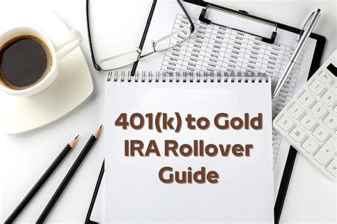 401k To Gold Ira Rollover Guide Gold And Precious Metal Ira Investments