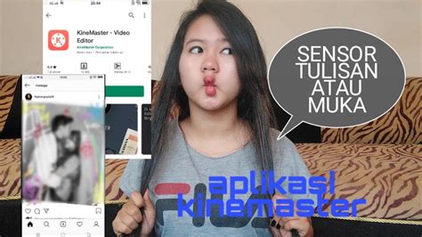 Cara Edit Blur Sensor Kinemaster Youtube