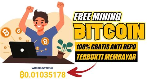 SI PALING LEGIT MINING BITCOIN GRATIS TERBUKTI MEMBAYAR MINING BTC