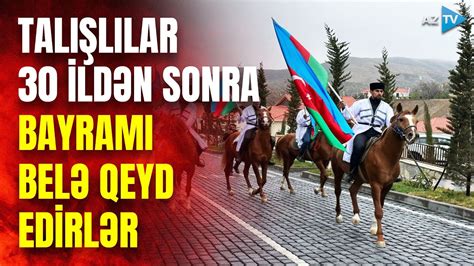 30 ildən sonra ilk Talış sakinləri doğma yurdlarında bayram belə qeyd