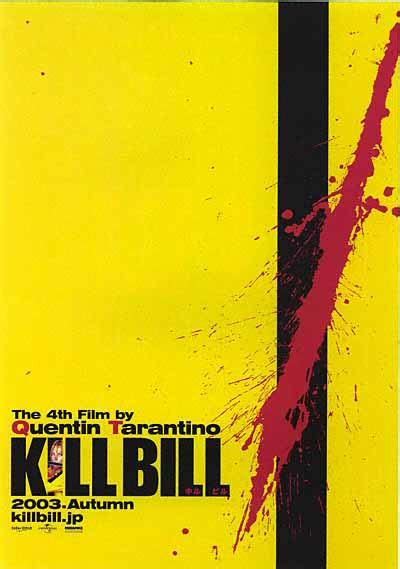 Kill Bill Vol 1 Movie Poster 1 Of 9 IMP Awards