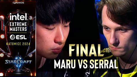 Final Maior Zerg Vs Maior Terrano 🏆 Iem Katowice Serral Vs Maru