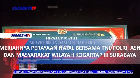 Meriahnya Perayaan Natal Bersama Tni Polri Asn Dan Masyarakat Wilayah