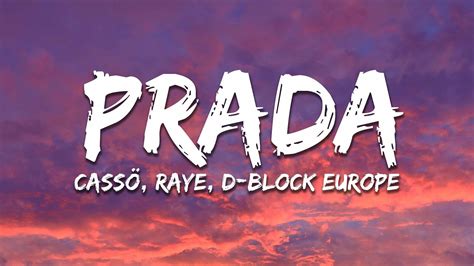 Cass Raye D Block Europe Prada Acoustic Lyrics Youtube