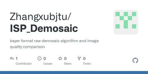 GitHub - Zhangxubjtu/ISP_Demosaic: bayer format raw demosaic algorithm and image quality comparison