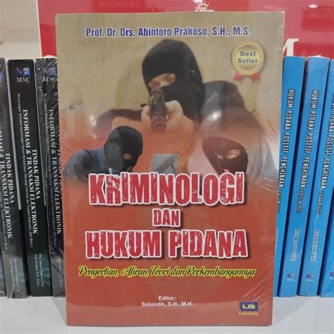 Jual Kriminologi Dan Hukum Pidana Pengertian Aliran Teori Dan