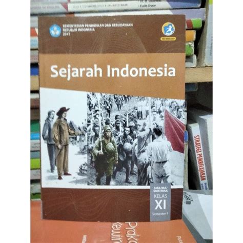 Jual BUKU SEJARAH SEJARAH INDONESIA SEMESTER 1 KELAS 11 XI 2 SMA MA SMK