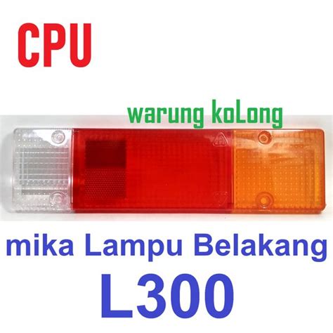 Jual MIKA STOP L300 MITSUBISHI LAMPU BELAKANG STOPLAMP REM RETING ATRET