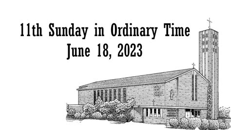 Th Sunday In Ordinary Time Sunday June Youtube