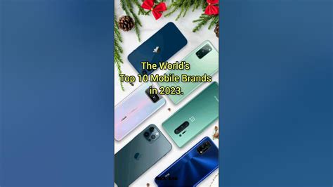 The Worlds Top 10 Mobile Brands In 2023 Shorts Viral Ytshorts Youtube