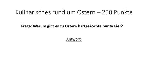 Osterquiz Kulinarisches Rund Um Ostern Ppt Herunterladen