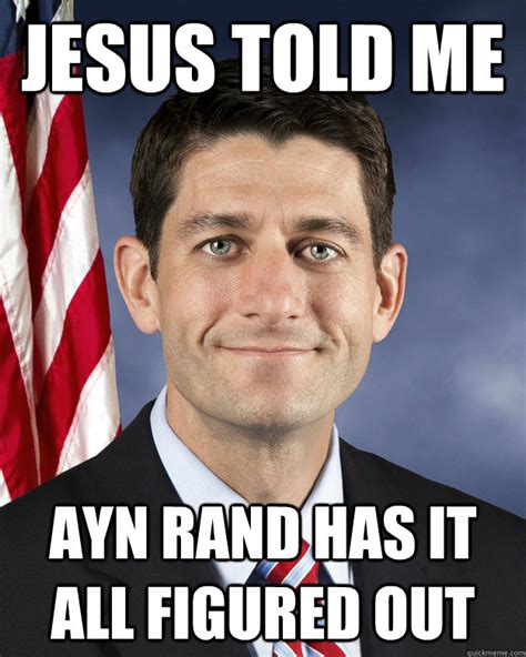 Fuck You I Won T Do What You Tell Me Passive Agressive Paul Ryan Quickmeme