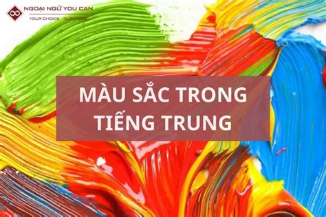 Màu Sắc Trong Tiếng Trung: Ý Nghĩa và Cách Sử Dụng - Englishfreelearn.com