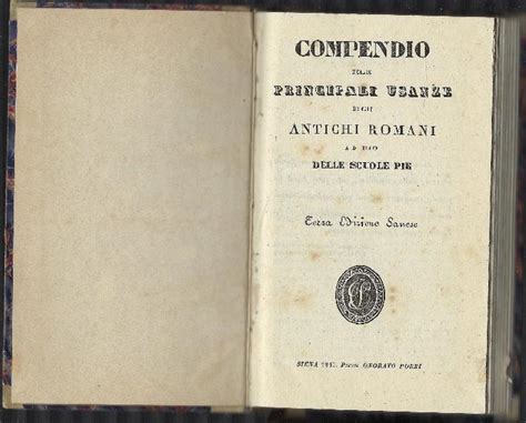 Compendio Delle Principali Usanze Degli Antichi Romani Ad Uso Delle