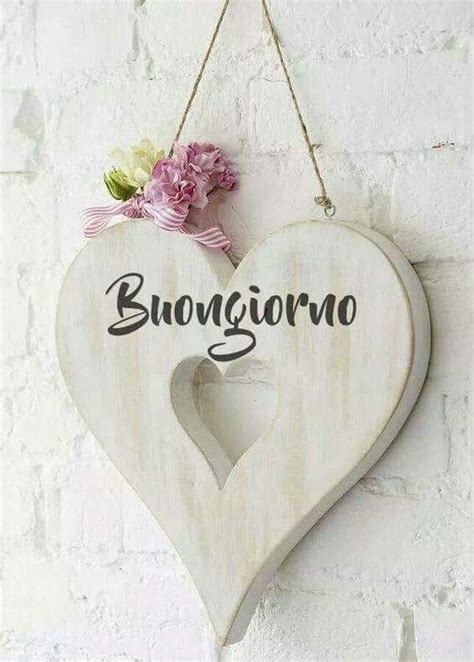 Pin Di Cinzia Mangano Su Buon Giorno Buongiorno Buona Giornata