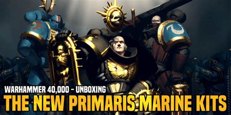 Warhammer K Unboxing The New Space Marine Models Bell Of Lost Souls