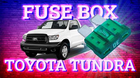 Toyota Tundra Fuse Locations