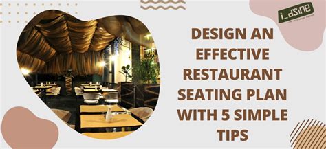 Design Effective Restaurant Seating Plan With 5 Simple Tips