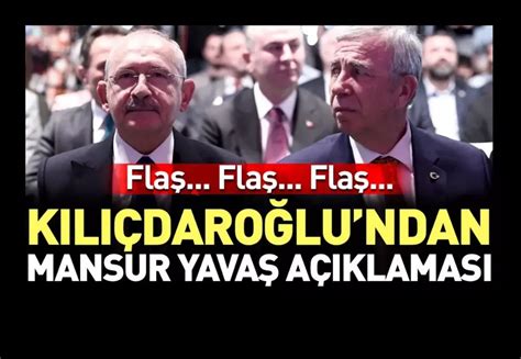 Son Dakika CHP Genel Başkanı Kemal Kılıçdaroğlu Mansur Yavaş bizim