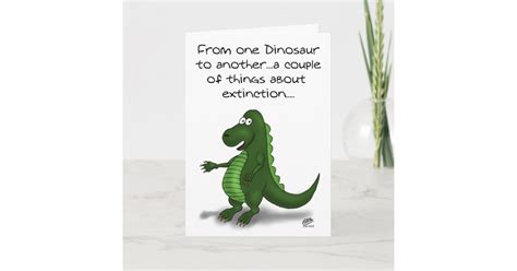 Funny Birthday Cards Dinosaur Extinction Card Zazzle