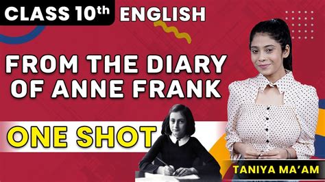 From The Dairy Of Anne Frank CBSE Class 10 English Ch 4 One Shot