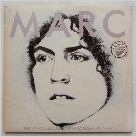 Marc The Words And Music Of Marc Bolan 1947 1977 Marc Bolan Amazon