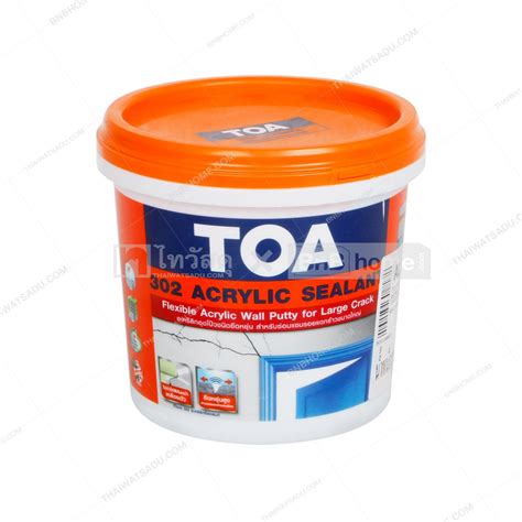 Acrylic Sealant Toa 302 No Acrylic Sealant Size 1 Kg White Thai Watsadu