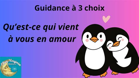 Qu Est Ce Qui Vient Vous En Amour Guidance Medium Tirageachoix