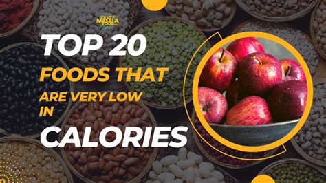 20 Foods That Are Very Low In Calories Crazy Masala Food