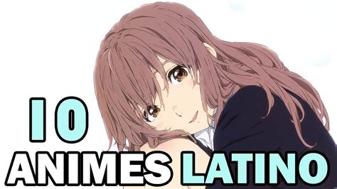 10 Animes En EspaÑol Latino 🔴 10 Youtube