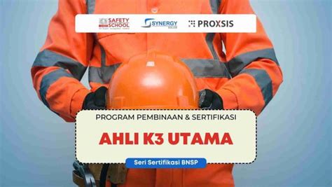 Pelatihan Ahli K Utama Bnsp Indonesia Safety Center