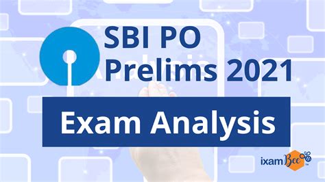 Sbi Po Prelims Exam 2021 Detailed Analysis Of All Shifts