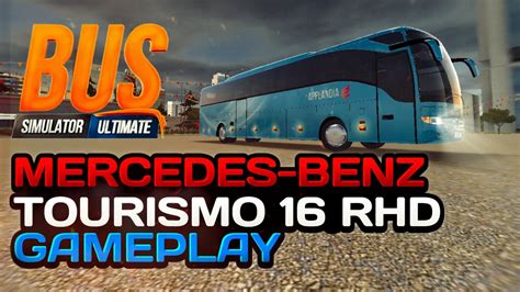 Mercedes Benz Tourismo 16 RHD Bus Simulator Ultimate Gameplay Android