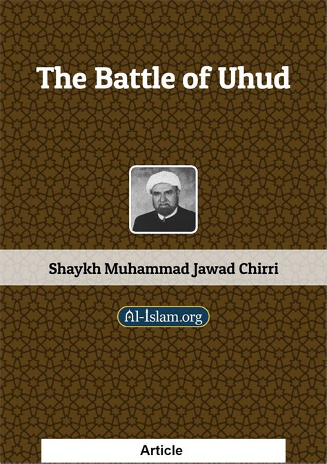 The Battle Of Uhud Al Islam Org