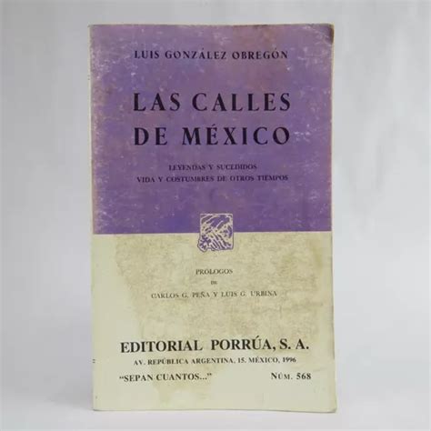 L1991 Luis González Obregón Las Calles De México Meses sin interés