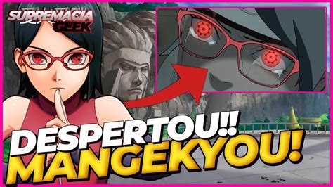 INACREDITÁVEL SARADA DESPERTA SEU MANGEKYOU SHARINGAN SPOILERS CAP