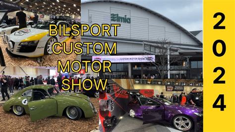 Elmia Bilsport Custom Motor Show J Nk Ping Youtube