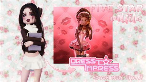 Making Free 5 Star Outfits For Each Theme In Dress To Impress Book