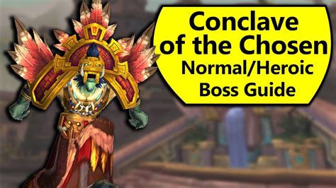 Conclave Of The Chosen Guide Normal And Heroic Battle Of Dazar Alor Boss Guide Youtube