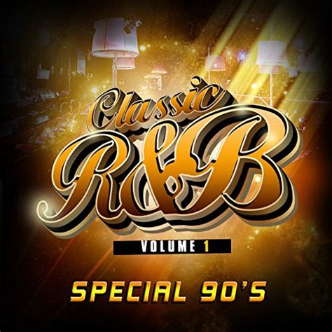 Classic Rnb Special 90s Vol 1 By Various Artists On Amazon Music