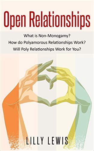 Ethical Non Monogamy What Is Open Relationship How Do Polyamorous