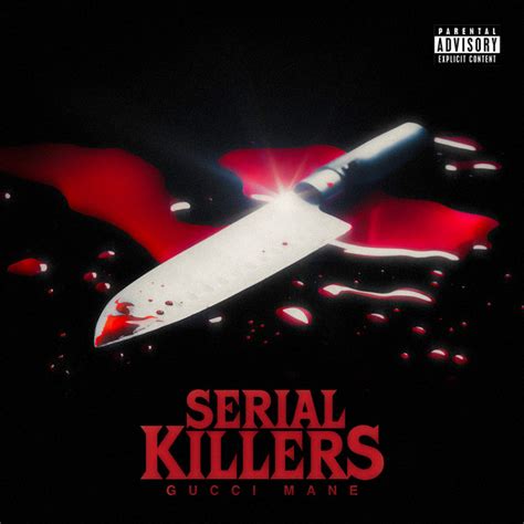 Top 50 Imagen Serial Killers Gucci Mane Abzlocal Mx