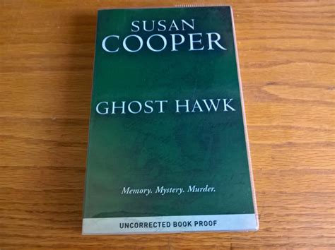 Ghost Hawk Proof Copy By Cooper Susan Very Good Soft Cover 2013