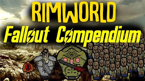 Fallout Wasteland Compendium Rimworld Mod Showcase Youtube